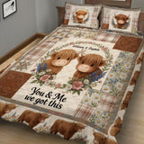 You & Me We Got This - Personalized Highland Cow Quilt Set