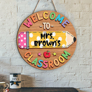 Back To School Gift Idea, Welcome to Classroom - Personalized Teacher Custom Shaped Wood Sign