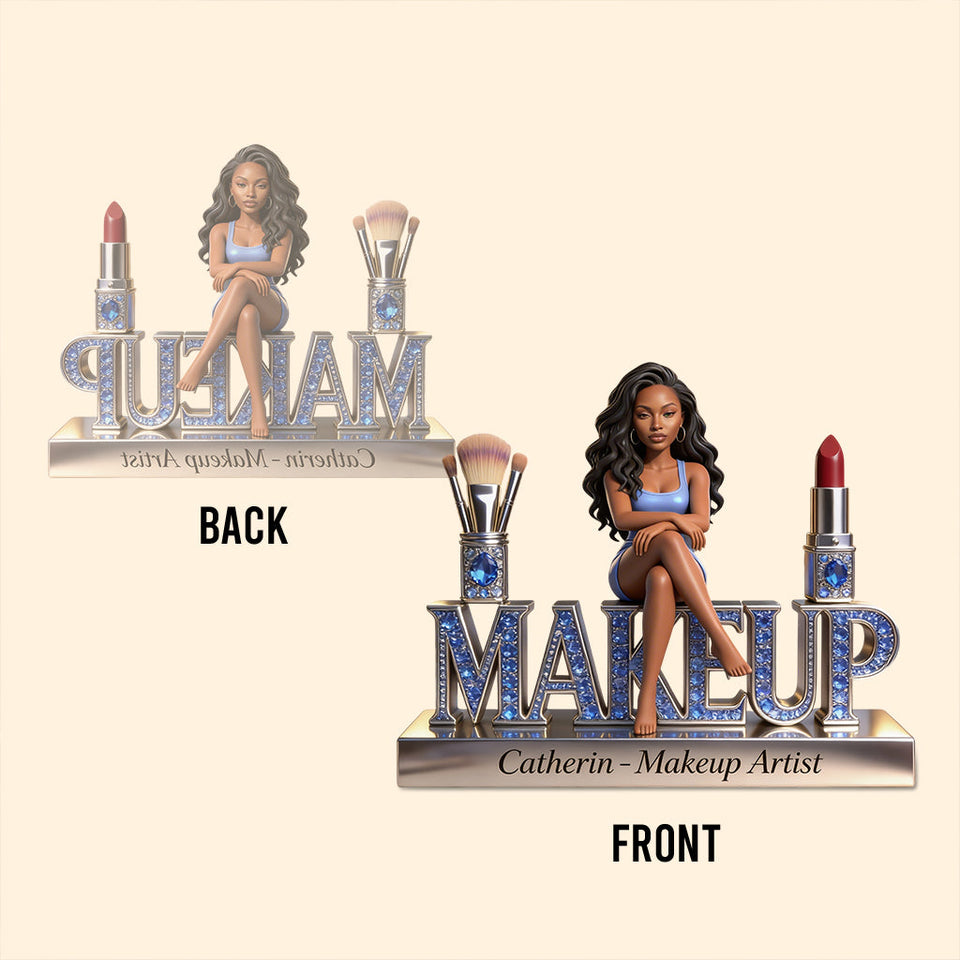 Makeup Artist - Personalized Makeup Custom Shaped Acrylic Plaque