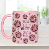 Just A Girl Who Loves Dogs - Personalized Dog Accent Mug