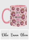 Just A Girl Who Loves Dogs - Personalized Dog Accent Mug