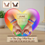 The Day I Met You - Personalized LGBT Support Custom Shaped Acrylic Plaque