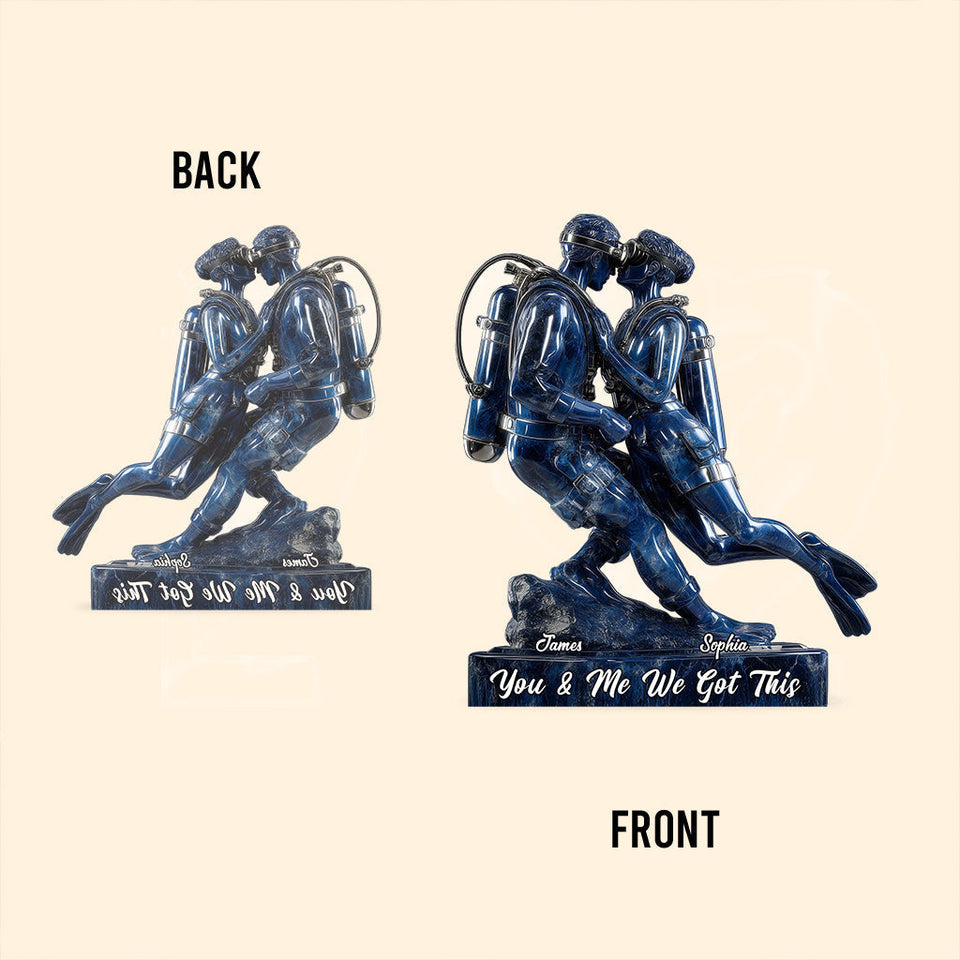 You & Me We Got This - Personalized Scuba Diving Custom Shaped Acrylic Plaque