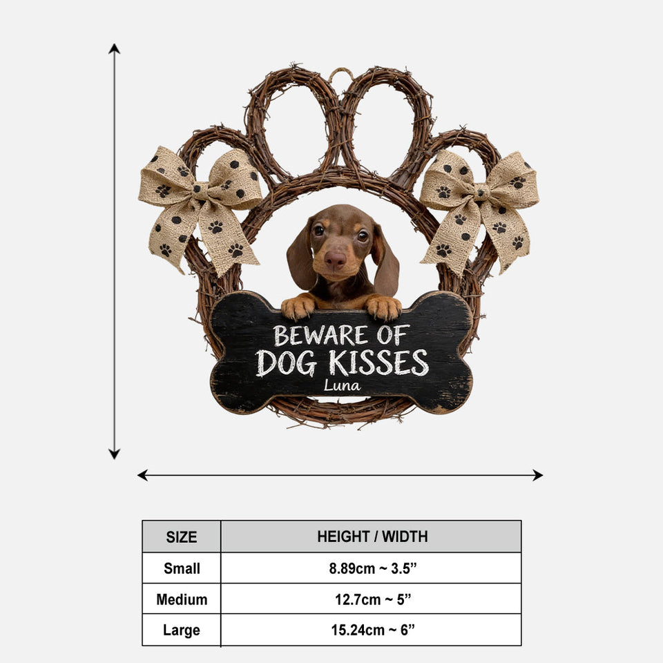 Custom From Any Photo, Beware Of Dog Kisses - Personalized Dog Acrylic Sign