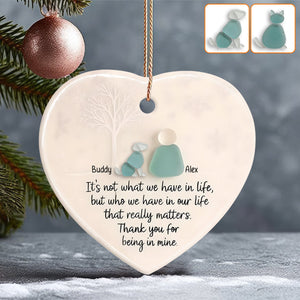 It's Not What We Have In Life - Personalized Dog Ceramic Heart Ornament