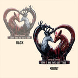 You & Me We Got This - Personalized Hunting Custom Shaped Acrylic Plaque