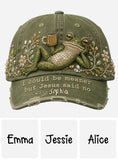 Jesus Save My Life, Funny Sarcastic Gift For Christians - Personalized Frog Classic Cap