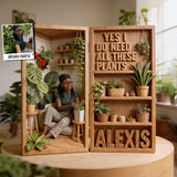 Yes I Do Need All These Plants - Personalized Gardening Acrylic Diptych