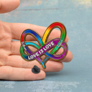 Infinity Heart Rainbow Love Is Love - Personalized LGBT Support Pin