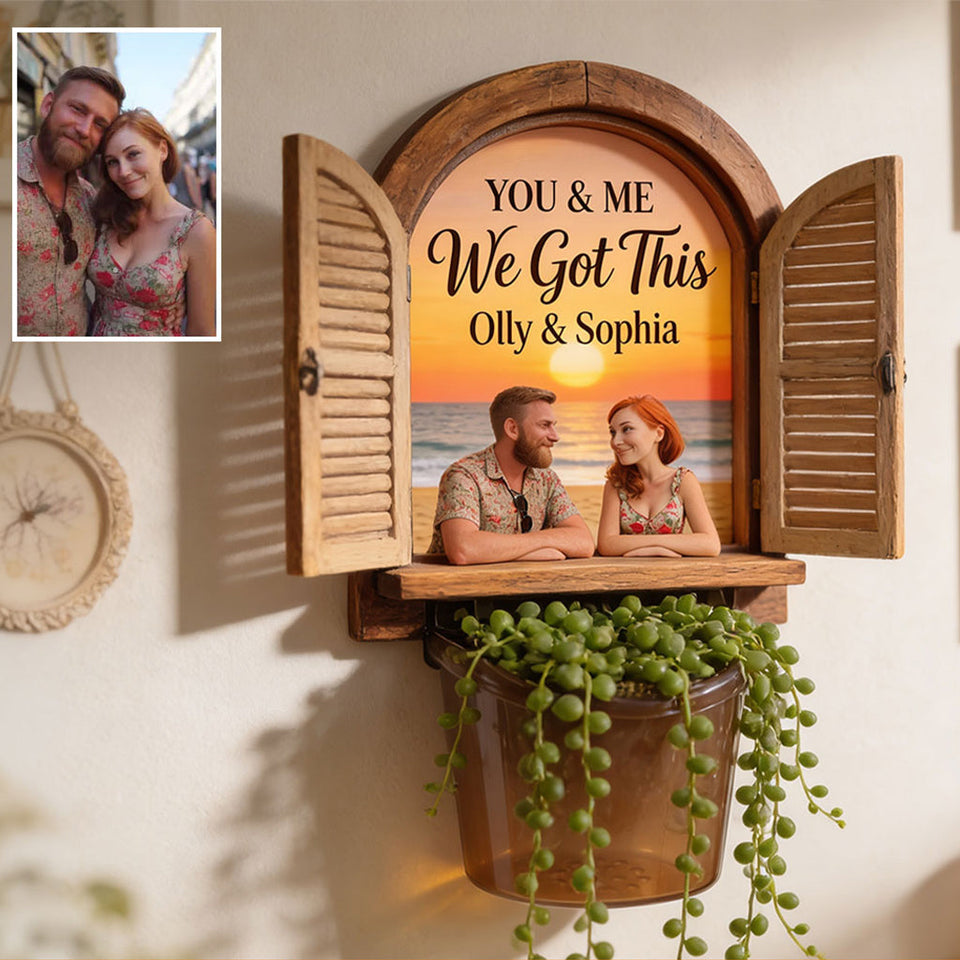 Window Of Us, You & Me We Got THis - Personalized Couple Wall Multi Holder