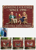 Annoy Each Other Since - Personalized Couple Rectangle Metal Sign