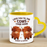 Love You Til The Cows Come Home - Personalized Couple Heart Handle Mug