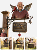 I'm Always With You - Personalized Memorial Wooden Wall Mount Sign