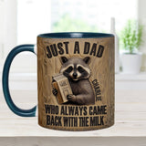 Dad Came Back With The Milk - Personalized Father Accent Mug