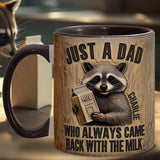 Dad Came Back With The Milk - Personalized Father Accent Mug