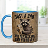Dad Came Back With The Milk - Personalized Father Accent Mug
