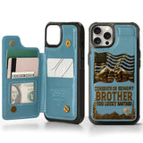 Congrat On Being My Brother - Personalized Sibling Wallet Phone Case