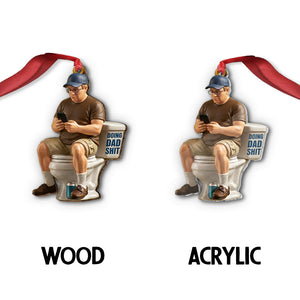 Funny Gift For Dad, Gift For Him, Doing Dad Stuff - Personalized Father Ornament