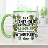Plantaholic On The Road To Recovery - Personalized Gardening Accent Mug