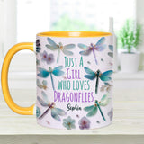 Just A Girl Who Loves Dragonflies - Personalized Dragonfly Accent Mug
