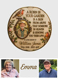 A Robin In Your Garden Is The Sign Above That Someone In Heaven Is Sending You Their Love - Personalized Memorial 3D Printed Cut Metal Sign