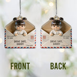 Letter For Dad, Drive Safe - Personalized Father Car Ornament