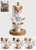 Let That Shit Go - Personalized Dog Paper Towel Stand