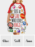 Just A Girl Who Love Bingos - Personalized Bingo Player Sleep T-shirt Dress