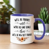 Old Friends - Personalized Best Friend Accent Mug