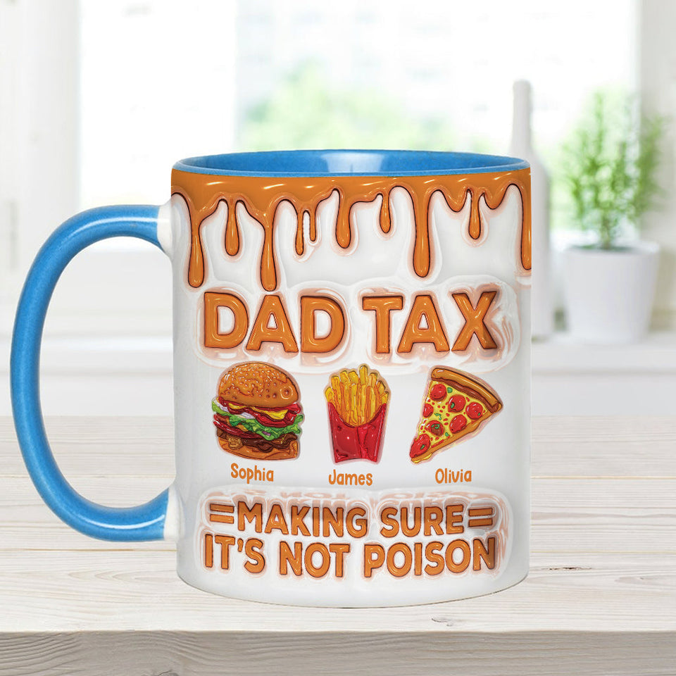 Dad Tax Funny Dad Jokes - Personalized Father Accent Mug
