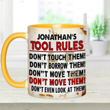 My Tool Rules - Personalized Garage Accent Mug