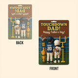 Touchdown Mom/Dad! - Personalized Football Custom Shaped Acrylic Plaque