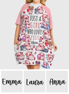 Just A Girl Who Loves Pigs - Personalized Pig Lover Sleep T-shirt Dress