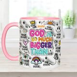 God Is So Much Bigger - Personalized Christian Accent Mug