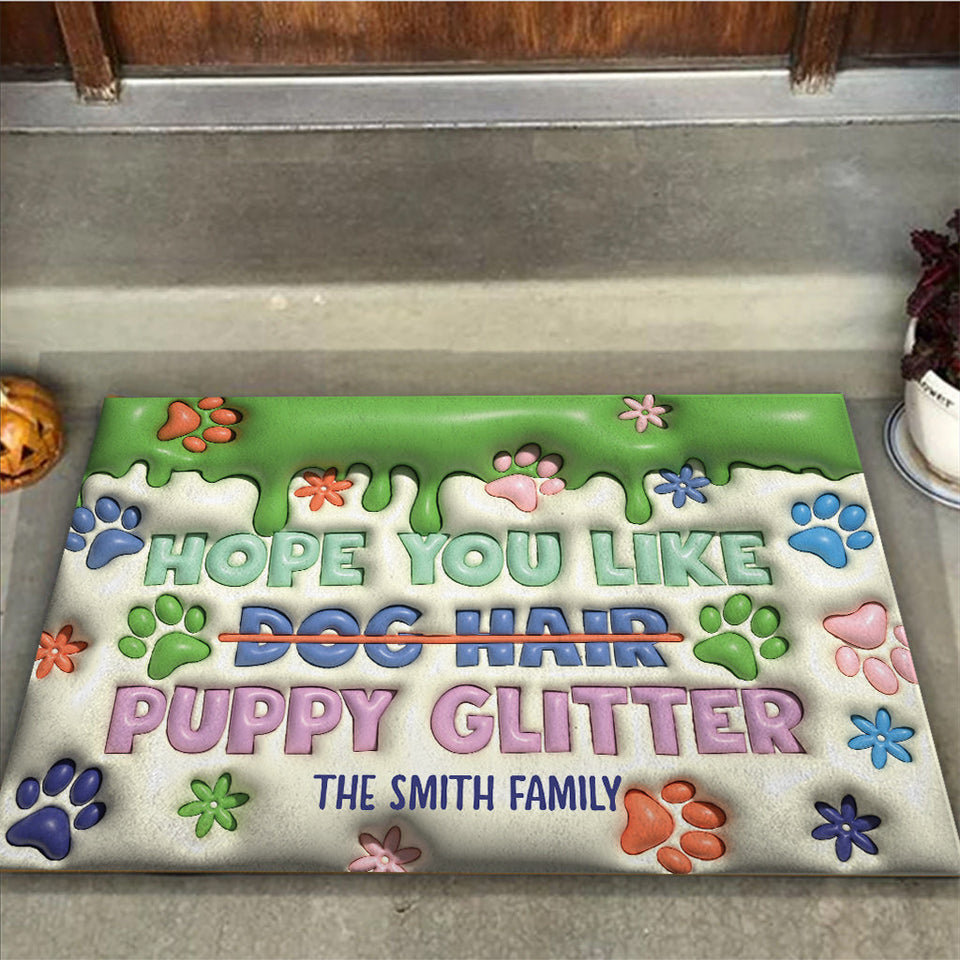 Hope You Like Dog Cat Hair Kitty Puppy Glitter - Personalized Dog Doormat
