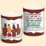 Coworkers Are Like Christmas Lights - Personalized Colleague Candle With Wooden Lid