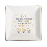 Whenever You Touch - Gift for mom, grandma, dad, grandpa - Personalized Jewelry Dish