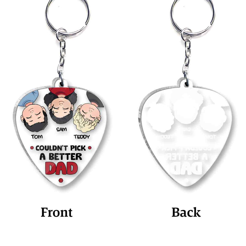 Couldn't Pick A Better Dad - Personalized Father Keychain