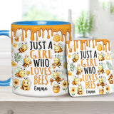 Just A Girl Who Loves Bees - Personalized Bee Accent Mug