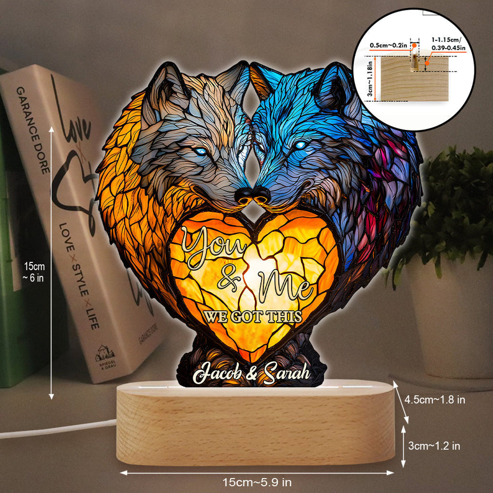 You And Me We Got This - Personalized Wolf Shaped Plaque Light Base