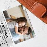 To My Dad - Gift for dad, grandma, grandpa, mom, uncle, aunt - Personalized Wallet Insert Card