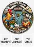 Welcome To Our Coop - Personalized Chicken Round Wood Sign