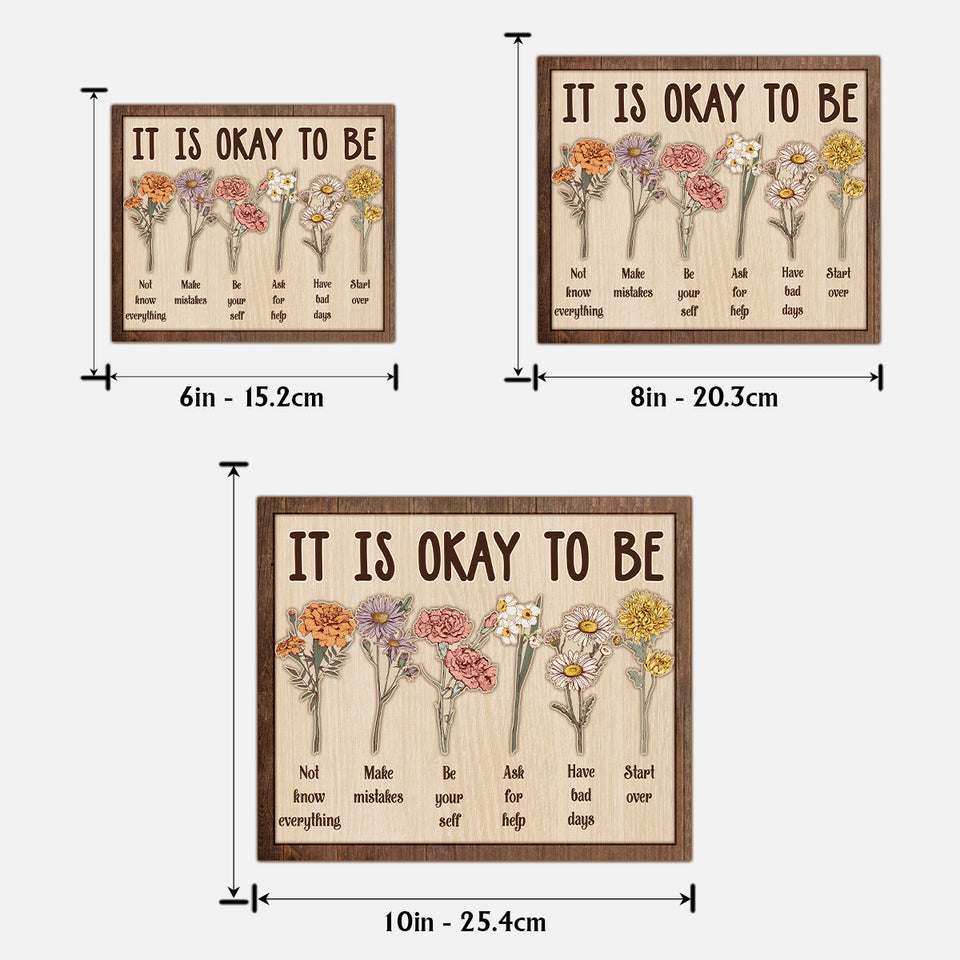 Il est normal d'être… - Panneau/Plaque en bois personnalisé(e) à 2 couches pour la sensibilisation à la santé mentale