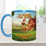 Bien sûr que je parle à Dieu - Mug chrétien personnalisé