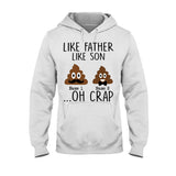 Like Mother Like Daughter - Gift for mom, daughter, dad, son - Personalized T-shirt And Hoodie