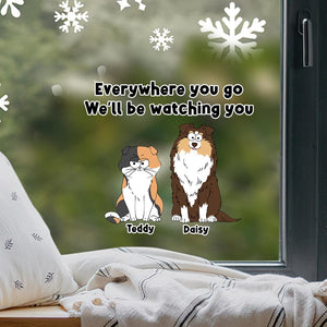 I'll Be Watching You - Gift for dog lovers, dog lover, cat lover - Personalized Decal Die Cut