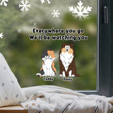 I'll Be Watching You - Gift for dog lovers, dog lover, cat lover - Personalized Decal Die Cut