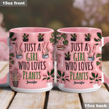 Just A Girl Who Loves Plants - Personalized Gardening Accent Mug