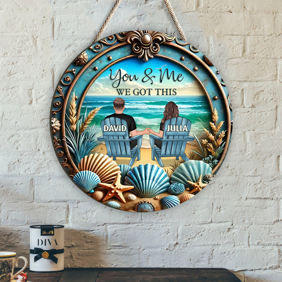You & Me We Got This - Personalized Couple Custom Shaped Wood Sign