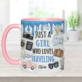 Just A Girl Who Loves Traveling - Personalized Travelling Accent Mug